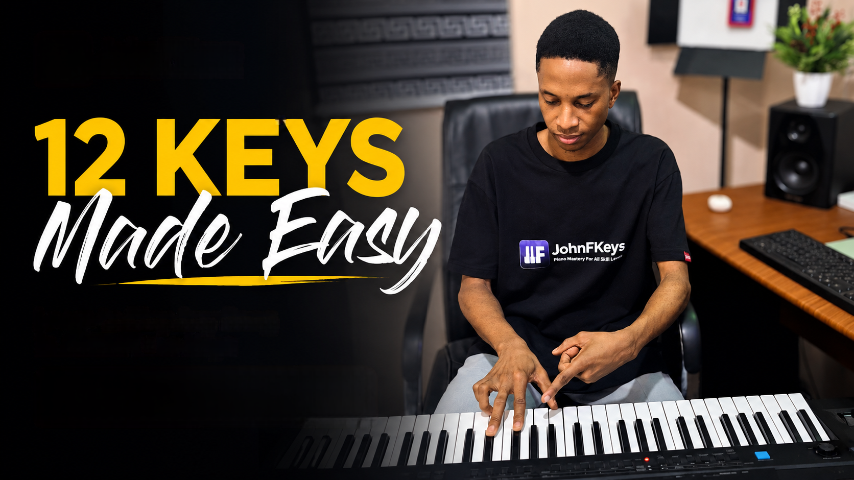 LEARN TO PLAY ANY SONG IN ALL 12 PIANO KEYS
